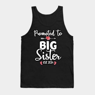 Promoted to big sister est. 2024 for pregnancy announcement Tank Top